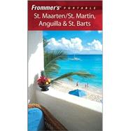 Frommer's<sup>®</sup> Portable St. Maarten/St. Martin, Anguilla & St. Barts, 2nd Edition