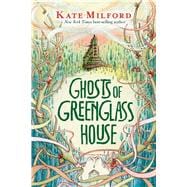 Ghosts of Greenglass House