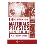 The Materials Physics Companion, 2nd Edition