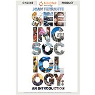 Seeing Sociology: An Introduction, Enhanced Edition, Loose-Leaf Version