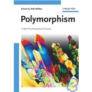 Polymorphism : In the Pharmaceutical Industry,9783527311460
