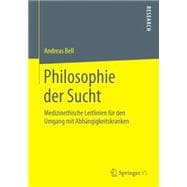 Philosophie Der Sucht
