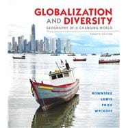 Globalization and Diversity Geography of a Changing World