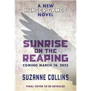 Sunrise on the Reaping (A Hunger Games Novel)