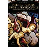 The Exile Book of Priests, Pastors, Nuns and Pentecostals Stories of Preachers and Preaching