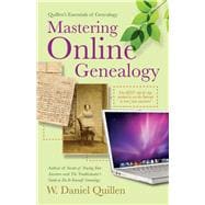 Quillen's Essentials of Genealogy:  Mastering Online Genealogy