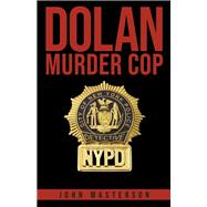 Dolan Murder Cop