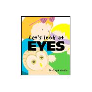 Let's Look at Eyes