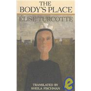 The Body's Place