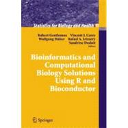 Bioinformatics And Computational Biology Solutions Using R And Bioconductor