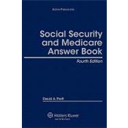 Social Security and Medicare Answer Book