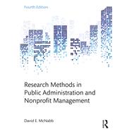 Research Methods in Public Administration and Nonprofit Management