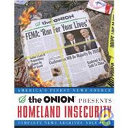 Homeland Insecurity: Complete News Archives
