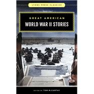 Great American World War II Stories,9781493081462