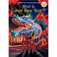 What Is Lunar New Year? book cover, ISBN 9798217081462