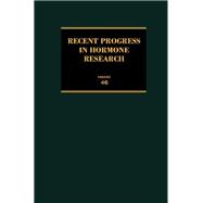 Recent Progress in Hormone Research: Proceedings of the 1989 Laurentian Hormone Conference