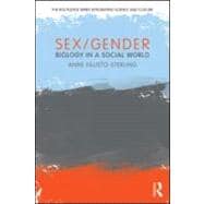 Sex/Gender: Biology in a Social World