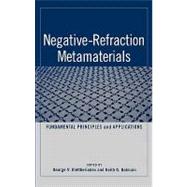 Negative-Refraction Metamaterials Fundamental Principles and Applications