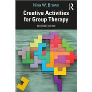 Creative Activities for Group Therapy