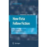 How Ficta Follow Fiction
