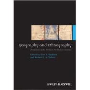 Geography and Ethnography Perceptions of the World in Pre-Modern Societies