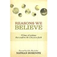 Reasons We Believe