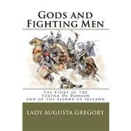 Gods and Fighting Men