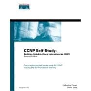 CCNP Self-Study : Building Scalable Cisco Internetworks (BSCI)