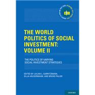 The World Politics of Social Investment: Volume II