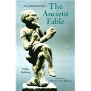 The Ancient Fable: An Introduction