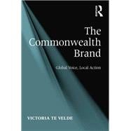 The Commonwealth Brand: Global Voice, Local Action
