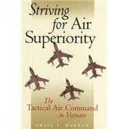 Striving for Air Superiority