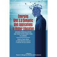 Emerging Web 3.0/Semantic Web Applications in Higher Education