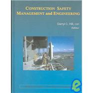 Construction Safety Management and Engineering