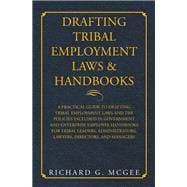 Drafting Tribal Employment Laws & Handbooks