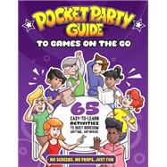 The Pocket Party Guide to Games on the Go