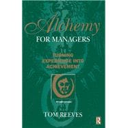 Alchemy for Managers