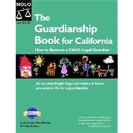 The Guardianship Book For California