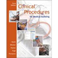 Clinical Procedures for Medical Assisting, 3rd Edition
