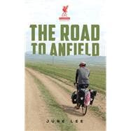 The Road to Anfield
