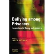 Bullying among Prisoners