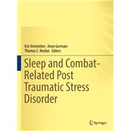 Sleep and Combat-related Post Traumatic Stress Disorder