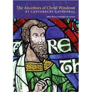 The Ancestors of Christ Windows at Canterbury Cathedral