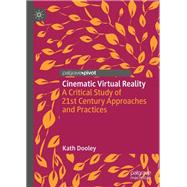 Cinematic Virtual Reality