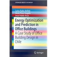 Energy Optimization and Prediction in Office Buildings