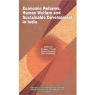 Economic Reforms, Human Welfare and Sustainable Development in India