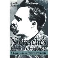 Nietzsche's French Legacy