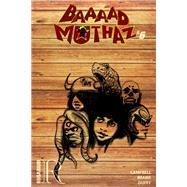 Baaaad Muthaz #6