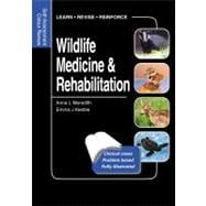 Wildlife Medicine and Rehabilitation: Self-Assessment Color Review