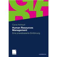 Human Resources Management: Eine Praxisbasierte Einführung
